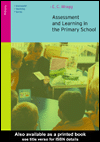 Title details for Assessment and Learning in the Primary School by E.C.  Wragg - Available